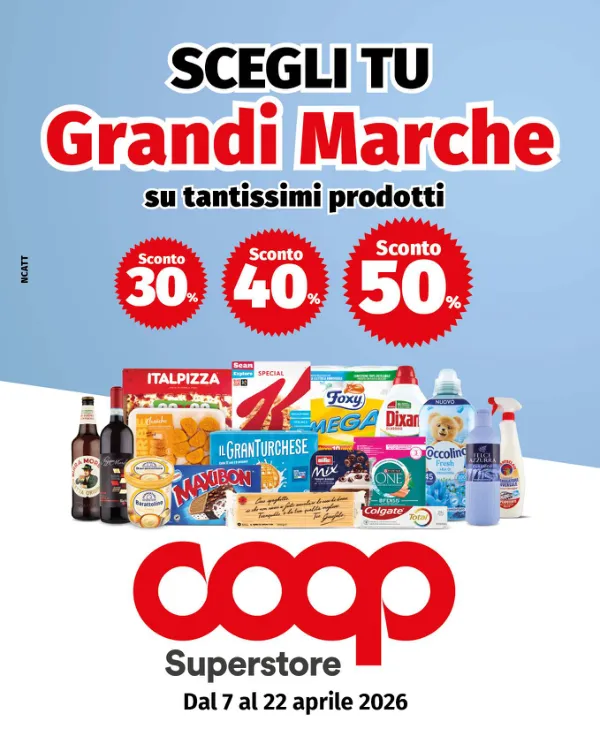 Coop — Coop - Scegli tu grandi marche - sconto 30% 40% 50%