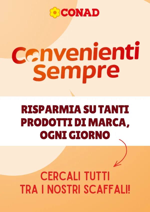 Conad — Conad - Convenienti sempre
